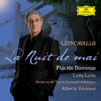 Leoncavallo: La Chanson des Yeux - Plácido Domingo & Lang Lang & Руджеро Леонкавалло