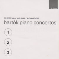  Piano Concerto No.1, BB 91, Sz. 83 - 3. Allegro molto - Sir Ernest Hall & David Greed & Sinfonia of Leeds & Бела Барток