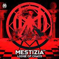 Welcome to the Lodge of Chaos - Mestizia CRK