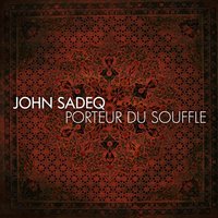 Legendaires - John Sadeq & Napoleon Da Legend