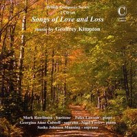 Five Poems by William Barnes - Songs of Love and Loss, for baritone & piano: A Wife A-Praised - Peter Lawson & Georgina Anne Colwell & Nigel Foster & Mark Rowlinson