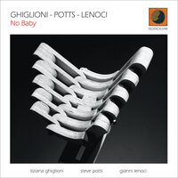 A Hole in the Middle - Tiziana Ghiglioni & Steve Potts & Gianni Lenoci