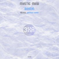 Boucin - Mystic Mind & Darren Bray