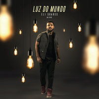 Meu Amanhã - Eli Soares