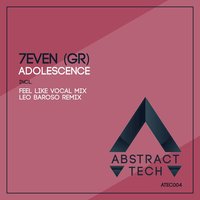 Adolescence - 7even (GR)