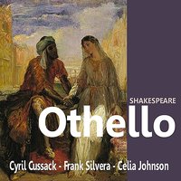 Othello: Act IV - Frank Silvera & Celia Johnson & Cyril Cussack