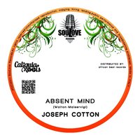 Absent Mind - Joseph Cotton
