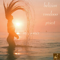Ms. Jones - Belizian Voodoo Priest & Morttimer Snerd III