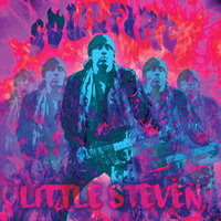 Ride The Night Away - Little Steven