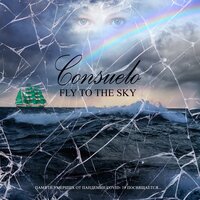 Fly to the Sky - Consuelo