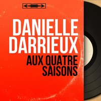 Aux quatre saisons - Danielle Darrieux & Jo Moutet et son orchestre