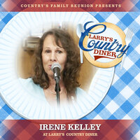 Hills of Home - Country's Family Reunion & Irene Kelley
