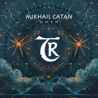 Omen - Mikhail Catan & Tibetania