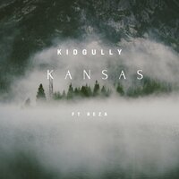 Kansas - Kid Gully & Reza