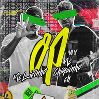 OP - MC Livinho & Chiquinho CH