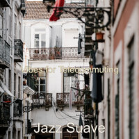 Cultured Background Music for Remote Work - Jazz Suave