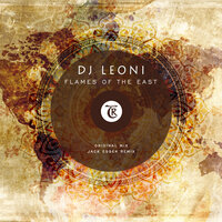 Flames of the East - Dj Leoni & Tibetania & Jack Essek
