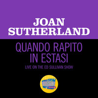 Donizetti: Quando Rapito In Estasi - Dame Joan Sutherland & Ray Bloch & The Ed Sullivan Orchestra & Joan Sutherland & Гаэтано Доницетти