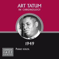 Yesterdays (04-02-49) - Art Tatum