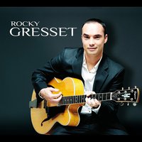 My Foolish Heart - Rocky Gresset