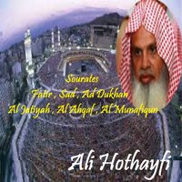 Sourate Sad - Sheikh Ali Al Huthayfi