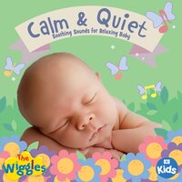 Peaceful Westering Home: Peaceful Humming - The Wiggles