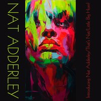 Watermelon - Nat Adderley