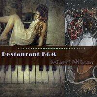 Sensitive Sounds for Romantic Restaurants - Restaurant BGM