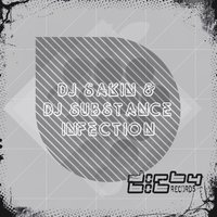 Infection - DJ Sakin