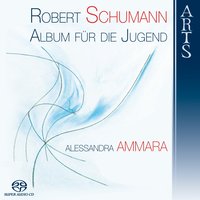 Albmum für die Jugend: Lento espressivo - Alessandra Ammara & Роберт Шуман