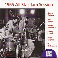 Stompin at the Savoy - Big Joe Turner & Kenny Clarke & Buck Clayton & Vic Dickenson & Benny Waters & Jimmy Woode, Jr.