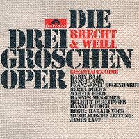 Weill: Die Dreigroschenoper - Arr. James Last - Hübsch als es währte - Die Liebe dauert oder dauert nicht - Daniela Ballek & Hannes Messemer & James Last