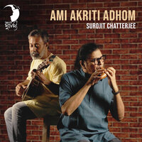 Ami Akriti Adhom - Surojit Chatterjee