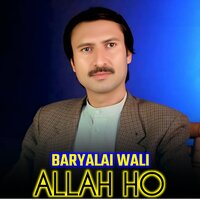 Allah Ho - Baryalay Wali & Farukh Zaib