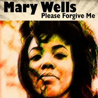 Two Wrongs Don't Make a Right - Mary Wells