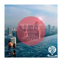 Under The Sun - Andrew Clarke & Cyclist