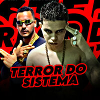 Terror do Sistema - Peixe Perigoso & Bm no beat