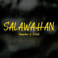 Salawahan - Numerhus & Kristel