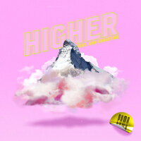 Higher - Cymo & Ann Christine