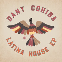 Latina House Disco - Dany Cohiba