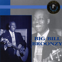 See See Rider - Big Bill Broonzy