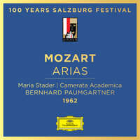 Mozart: Voi avete un cor fedele, K. 217 - Maria Stader & Camerata Salzburg & Bernhard Paumgartner & Вольфганг Амадей Моцарт