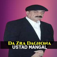 Da Zalam Zamanay - Ustad Mangal