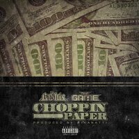 Choppin Paper - Cashis & The Game