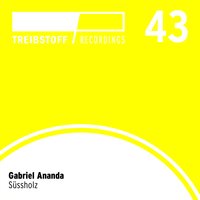 Süssholz - Gabriel Ananda