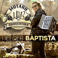 Sou Minhoto, Rei da Desgarrada - Hélder Baptista