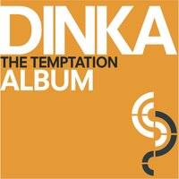 Temptation - Dinka