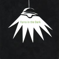 Feira De Mangaio - Forro In The Dark