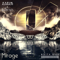 Mirage - Karim Alkhayat & 2 Witnesses