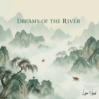 Dreams of the River - Lyra Wynd